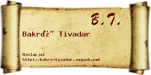 Bakró Tivadar névjegykártya